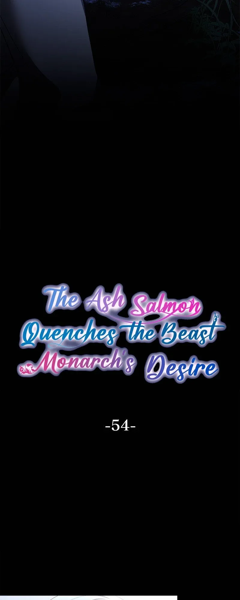 The Ash Salmon Quenches the Beast Monarch’s Desire Chapter 54 Online - página 3