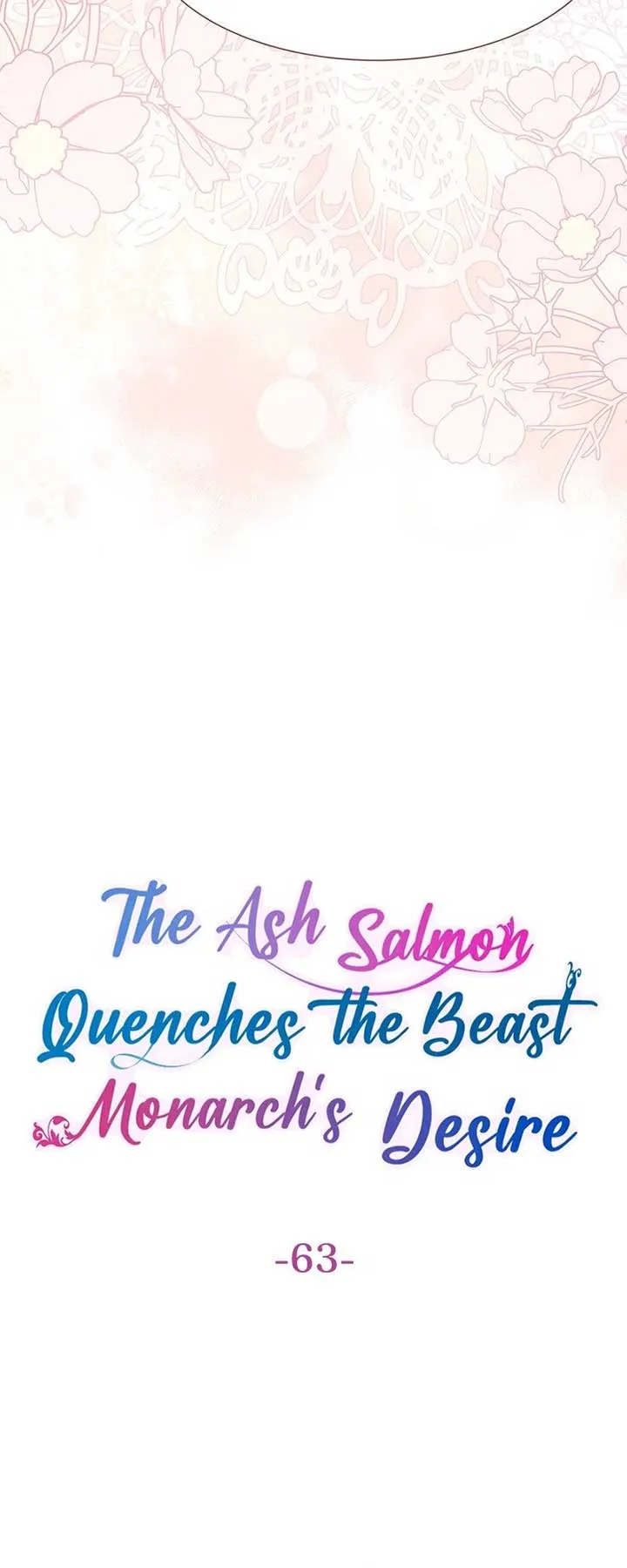 The Ash Salmon Quenches the Beast Monarch’s Desire Chapter 63 Online - página 4