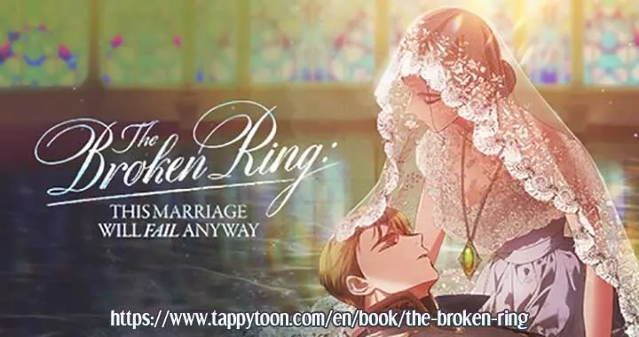 The Broken Ring : This Marriage Will Fail Anyway Chapter 85.4 Online - página 20