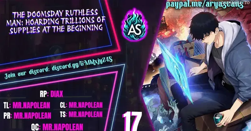 The Doomsday Ruthless Man: Hoarding Trillions of Supplies at the Beginning Chapter 17 Online - página 1