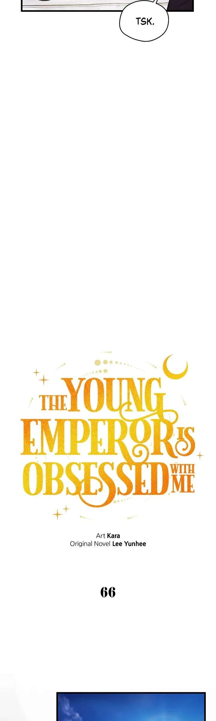 The Emperor, A Thousand Years Younger Than Me, Is Obsessed Chapter 63 Online - página 45