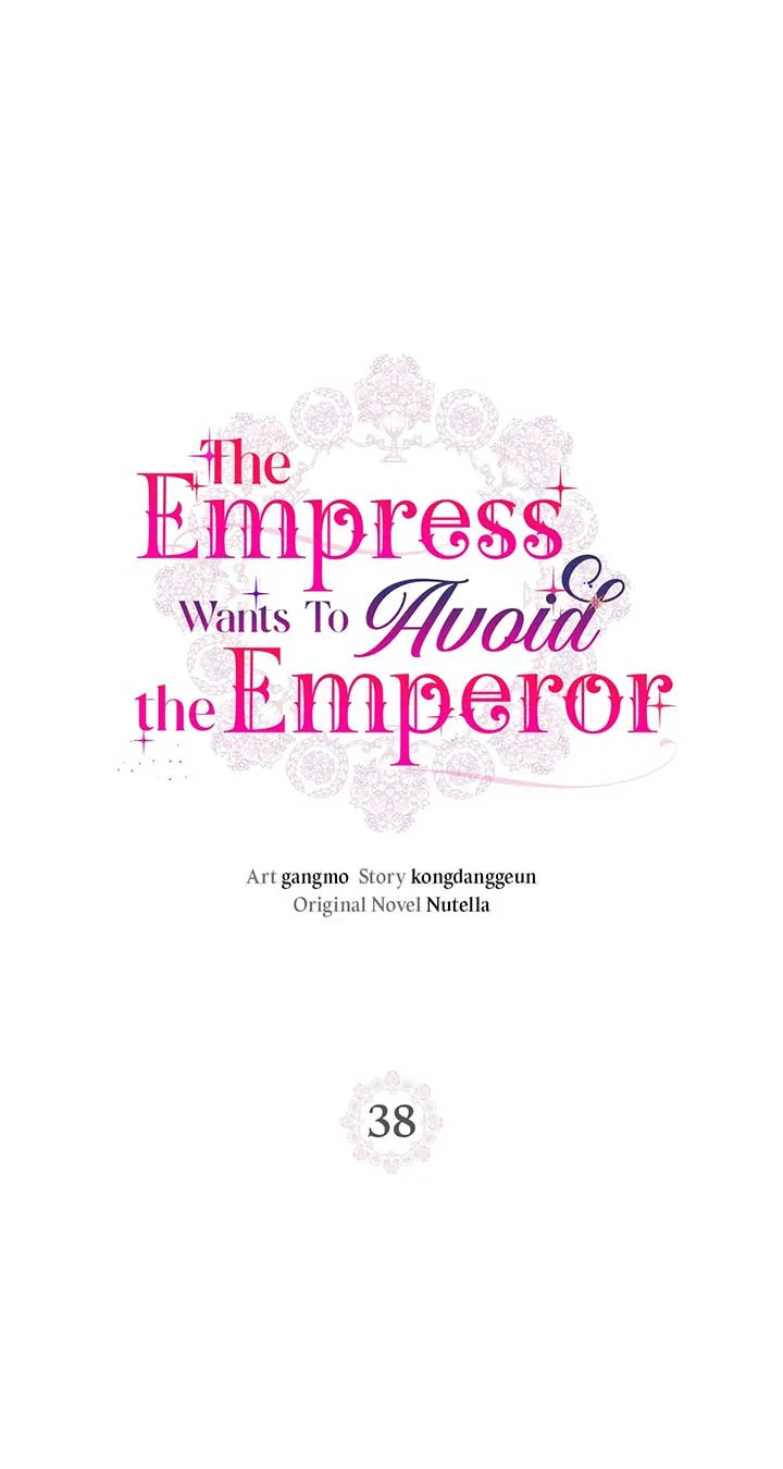 The Empress Wants To Avoid the Emperor Chapter 38 Online - página 1