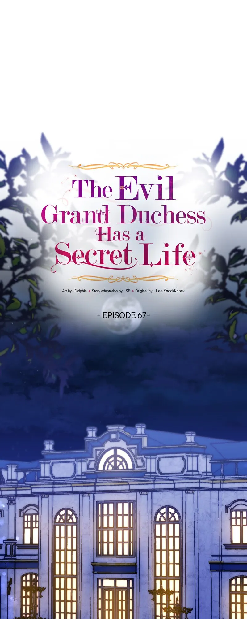 The Evil Grand Duchess Has a Secret Life Chapter 67 Online - página 1