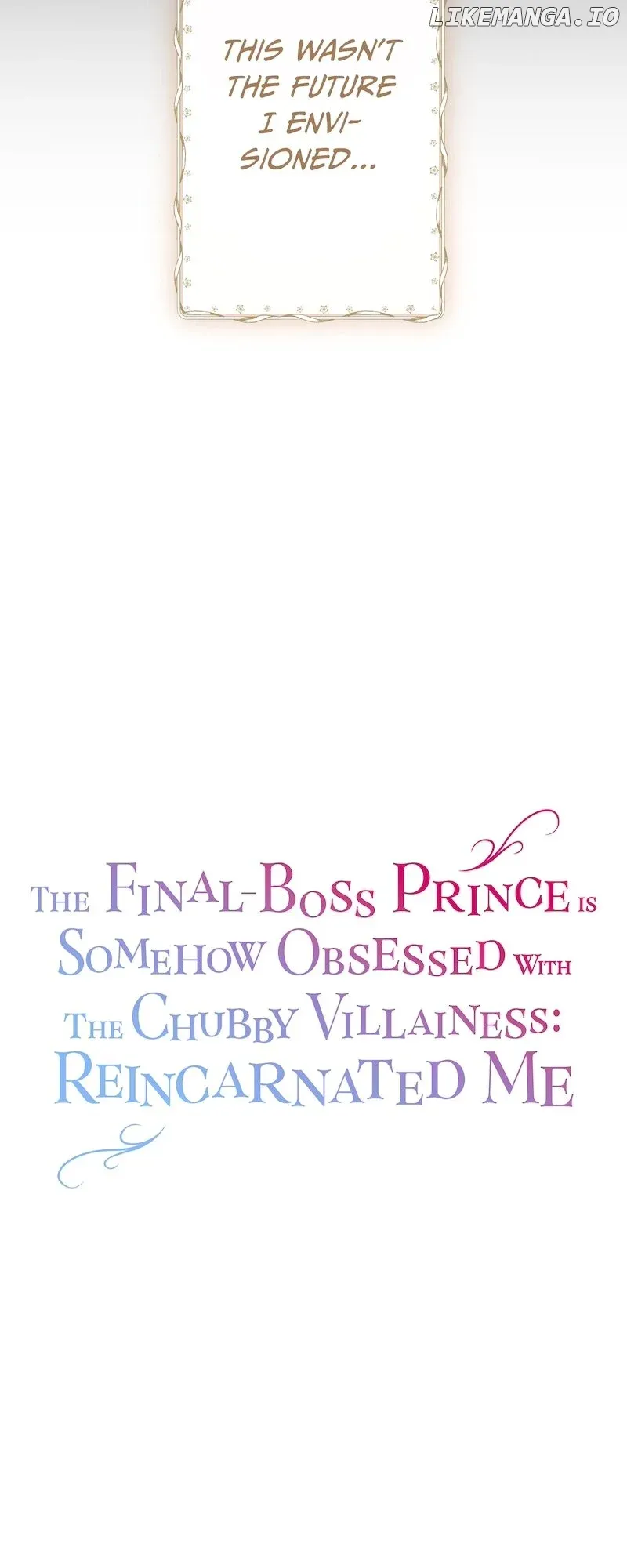 The Final-Boss Prince is Somehow Obsessed with the Chubby Villainess: Reincarnated Me Chapter 0 Online - página 23