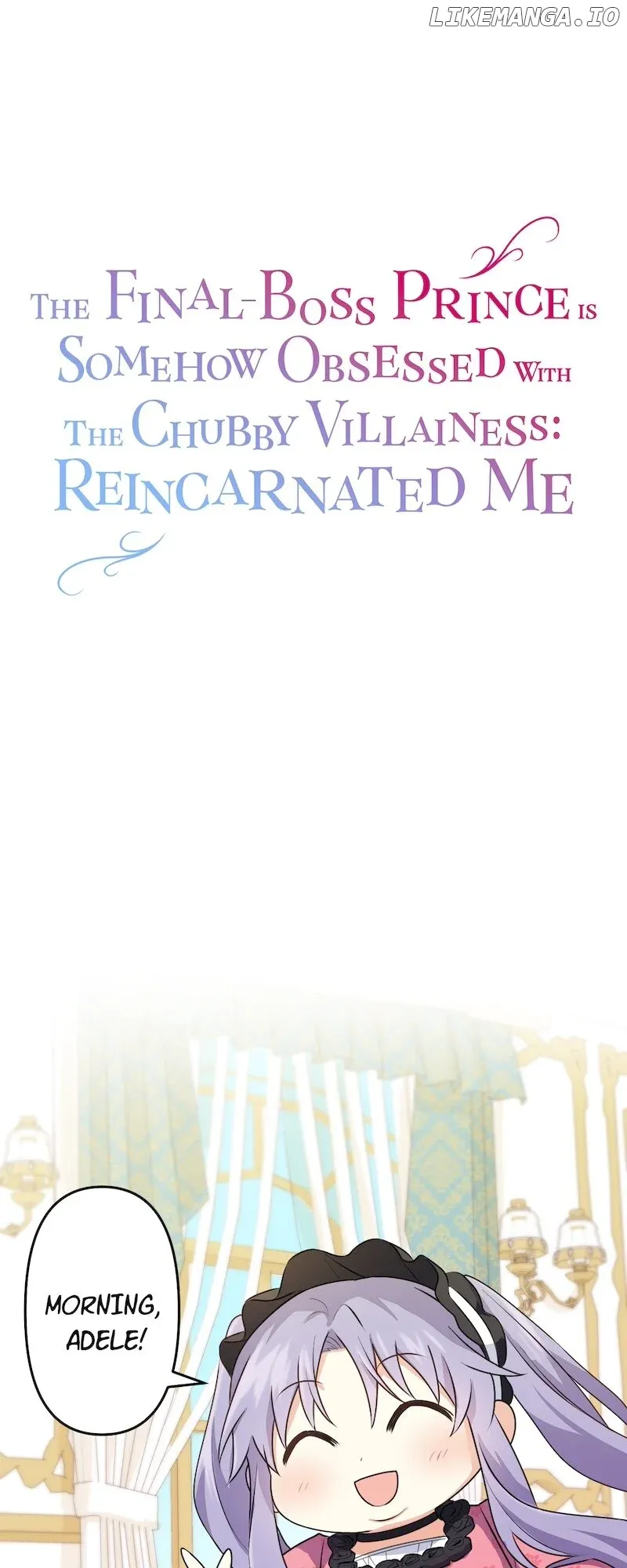 The Final-Boss Prince is Somehow Obsessed with the Chubby Villainess: Reincarnated Me Chapter 2 Online - página 1