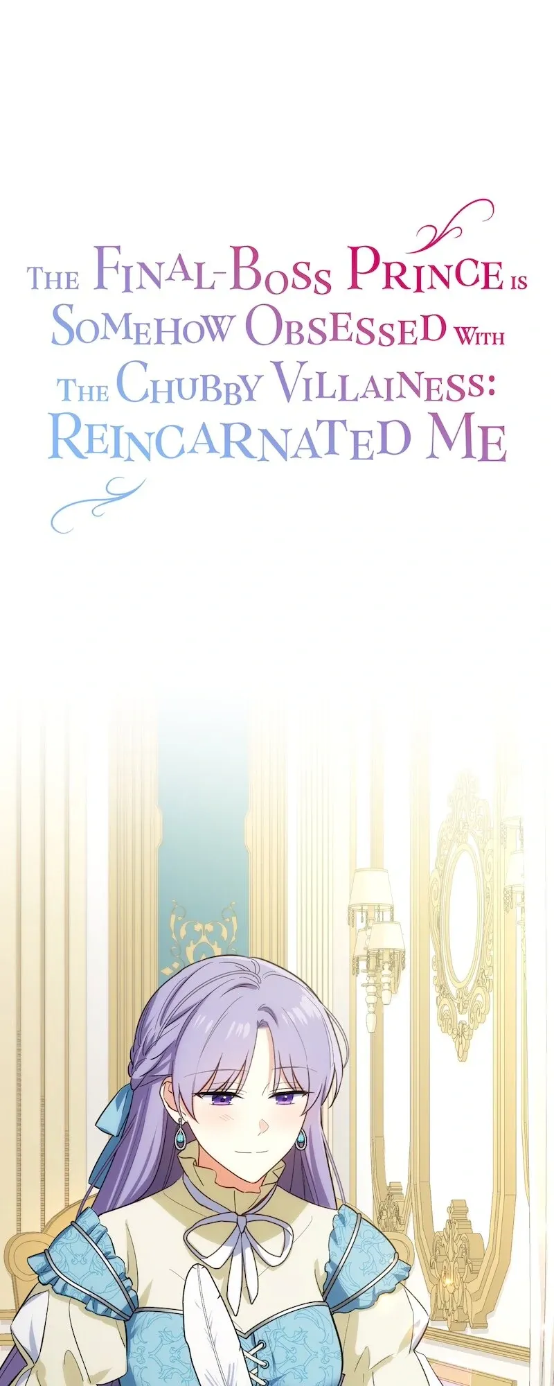 The Final-Boss Prince is Somehow Obsessed with the Chubby Villainess: Reincarnated Me Chapter 25 Online - página 1
