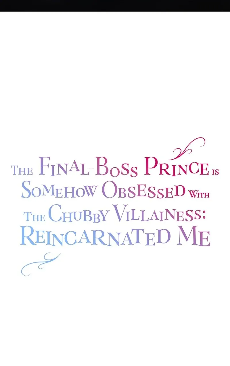 The Final-Boss Prince is Somehow Obsessed with the Chubby Villainess: Reincarnated Me Chapter 29 Online - página 11