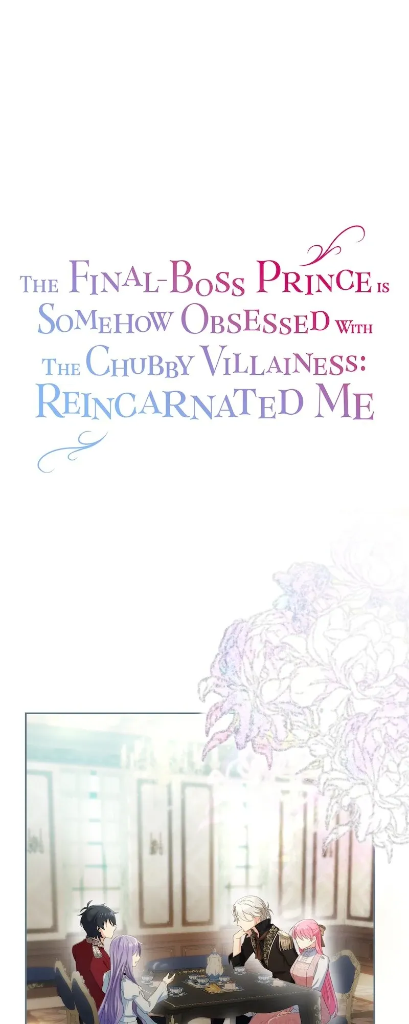 The Final-Boss Prince is Somehow Obsessed with the Chubby Villainess: Reincarnated Me Chapter 30 Online - página 1