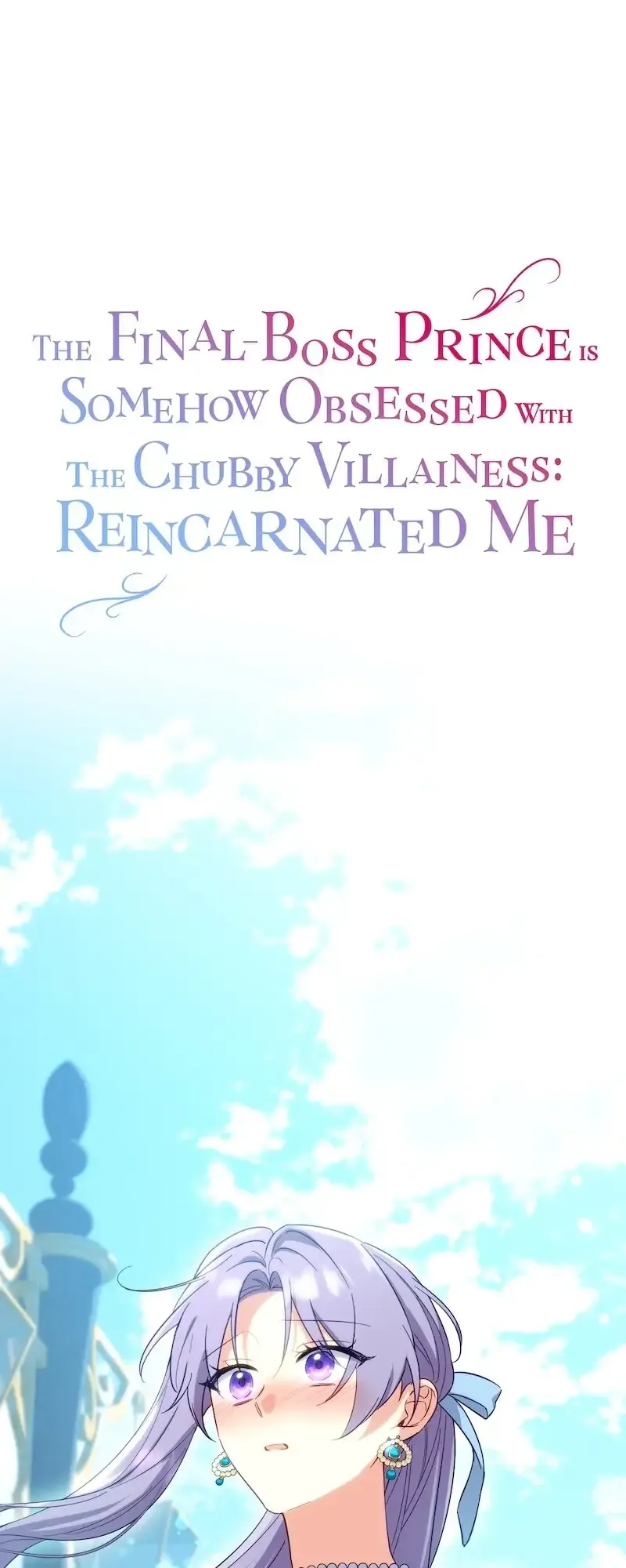 The Final-Boss Prince is Somehow Obsessed with the Chubby Villainess: Reincarnated Me Chapter 38 Online - página 1
