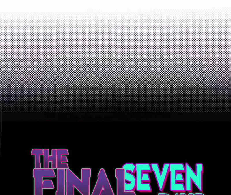 The Final Seven Days Chapter 44 Online - página 1