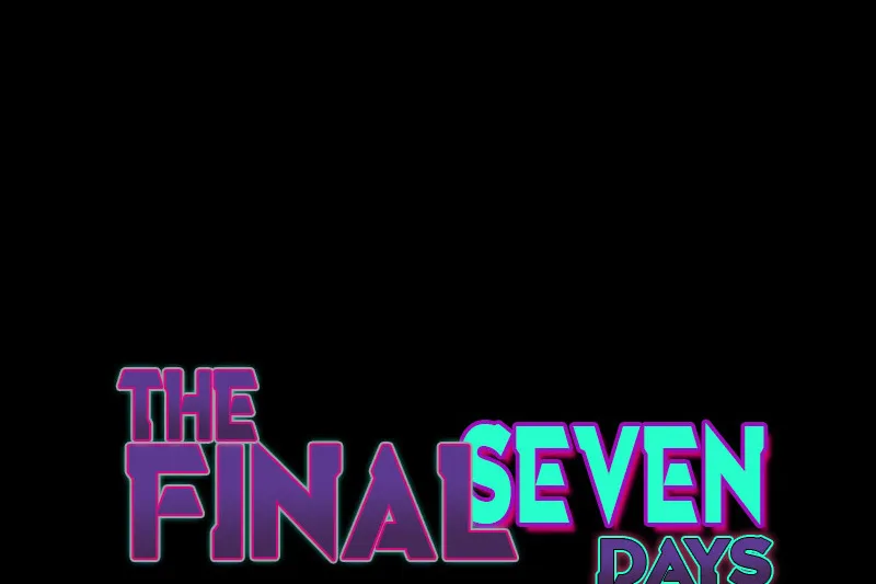 The Final Seven Days Chapter 69 Online - página 1