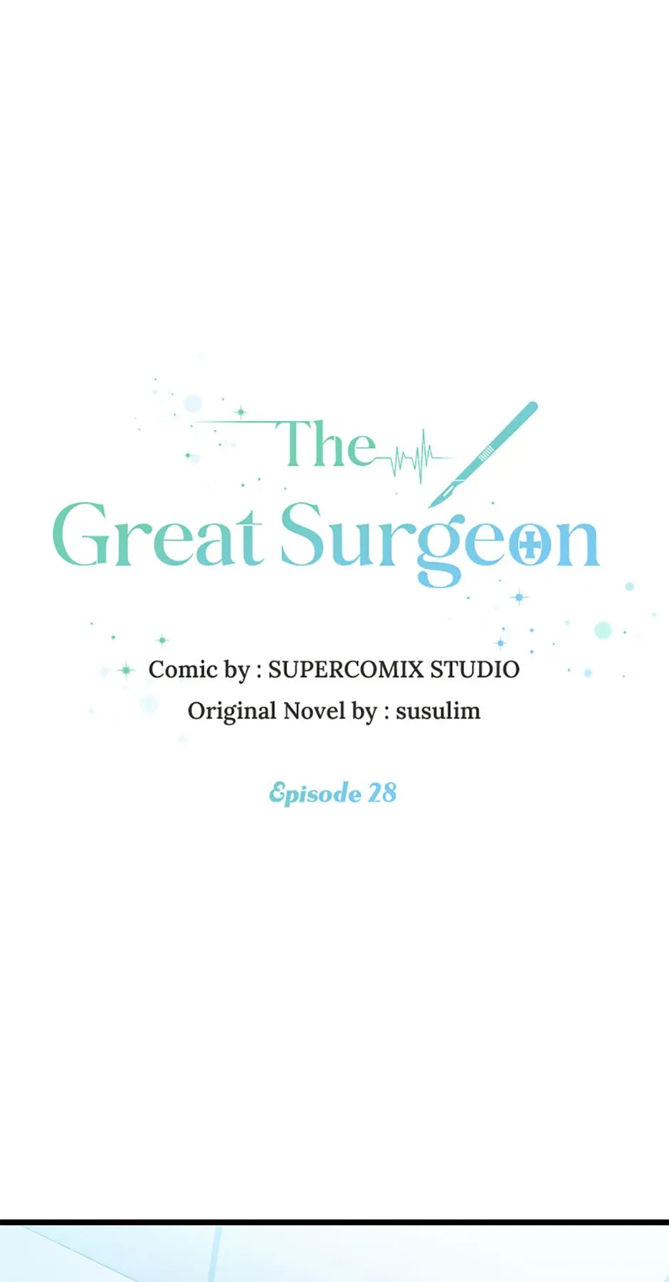 The Great Surgeon Chapter 28 Online - página 1