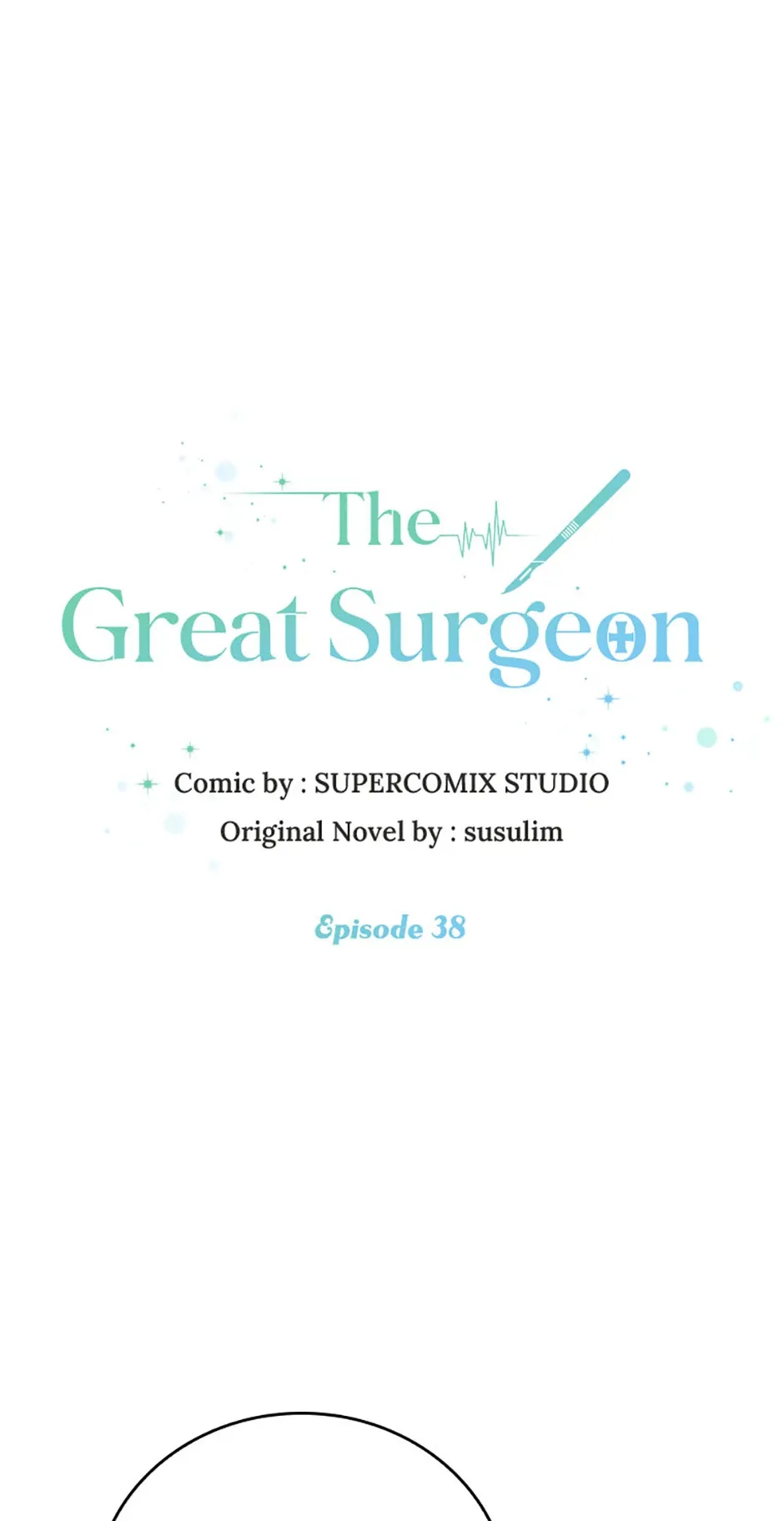 The Great Surgeon Chapter 38 Online - página 1