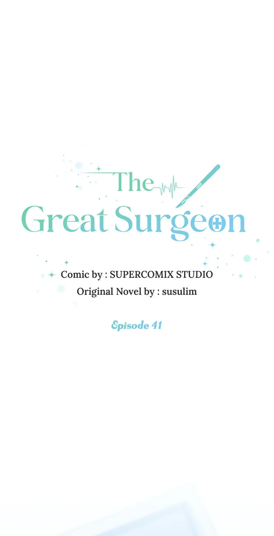 The Great Surgeon Chapter 41 Online - página 1