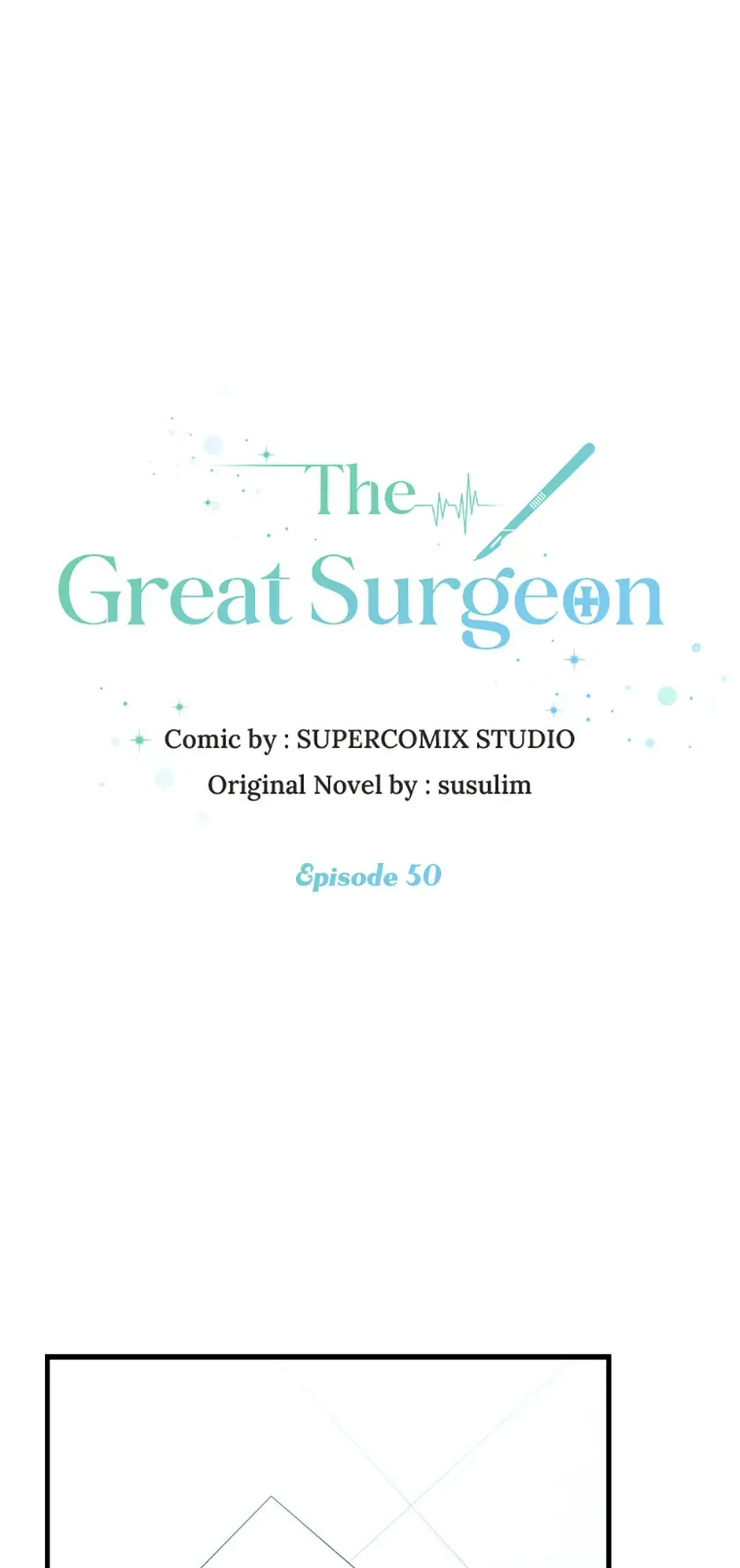 The Great Surgeon Chapter 50 Online - página 1