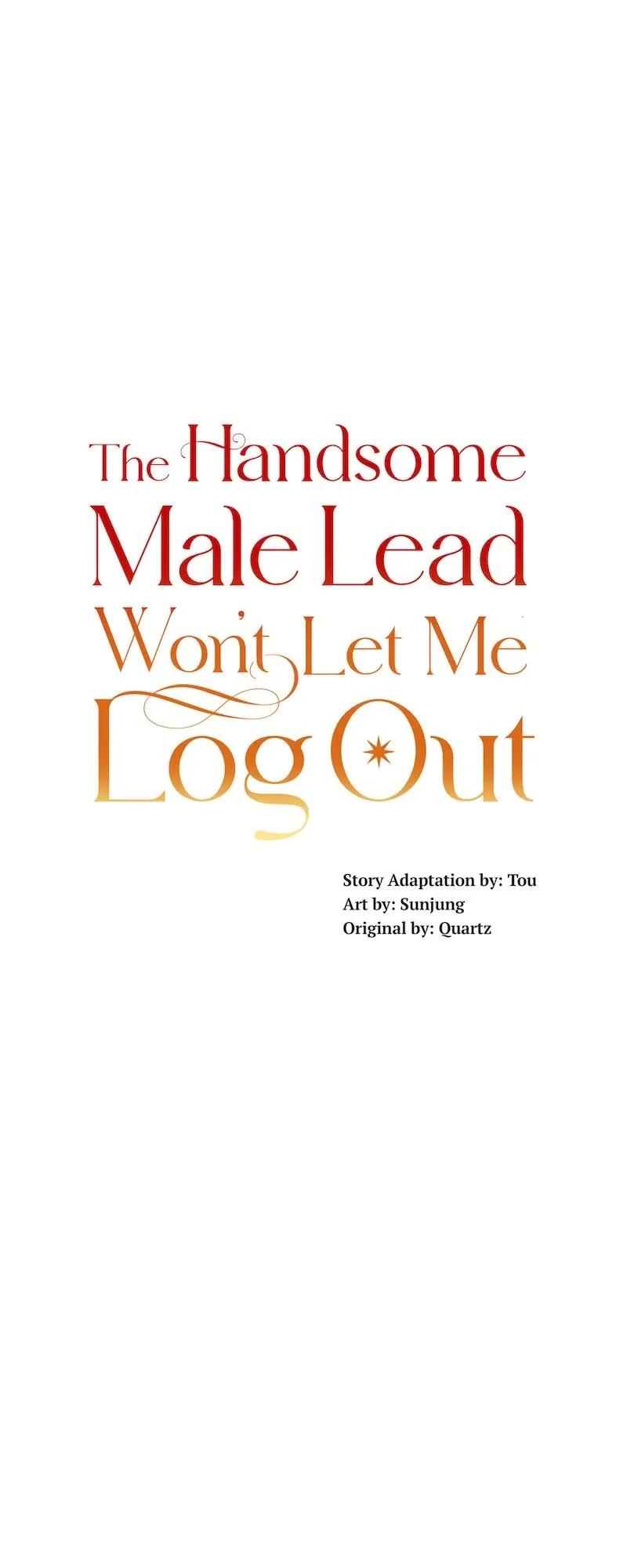 The Handsome Male Lead Won’t Let Me Log Out Chapter 57 Online - página 1
