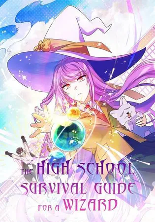 The High School Survival Guide for a Wizard