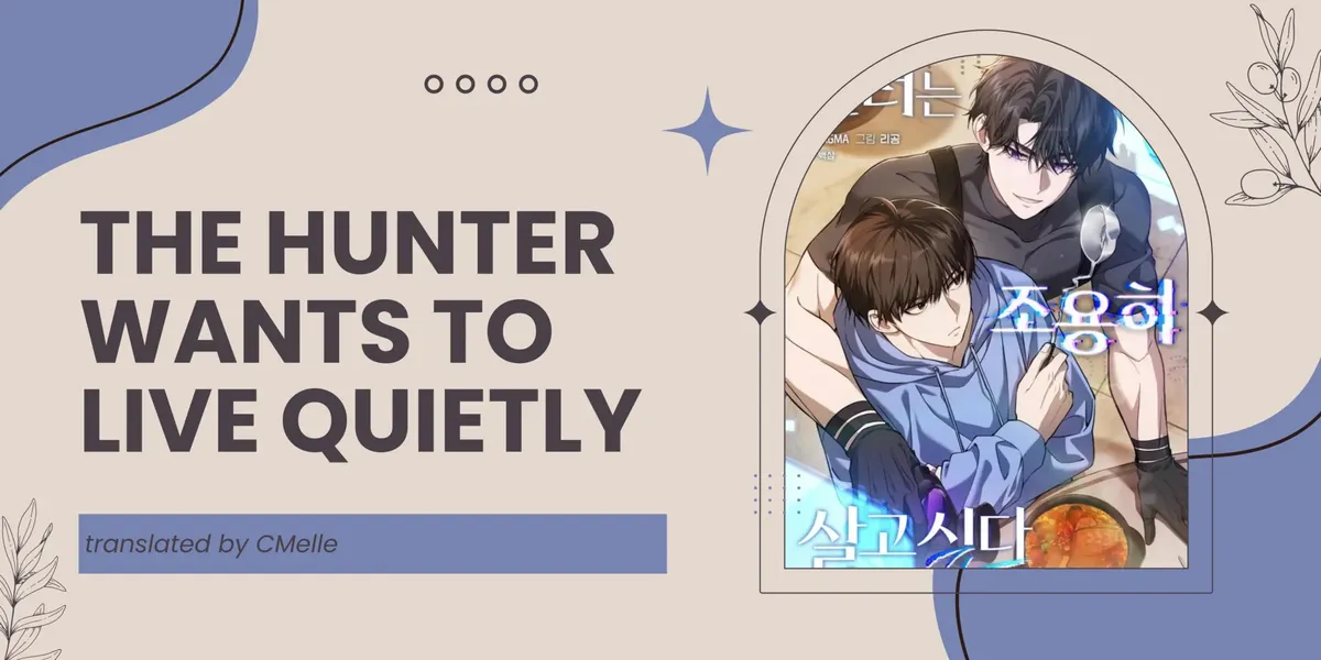 The Hunter Wants to Live Quietly Chapter 25 Online - página 1