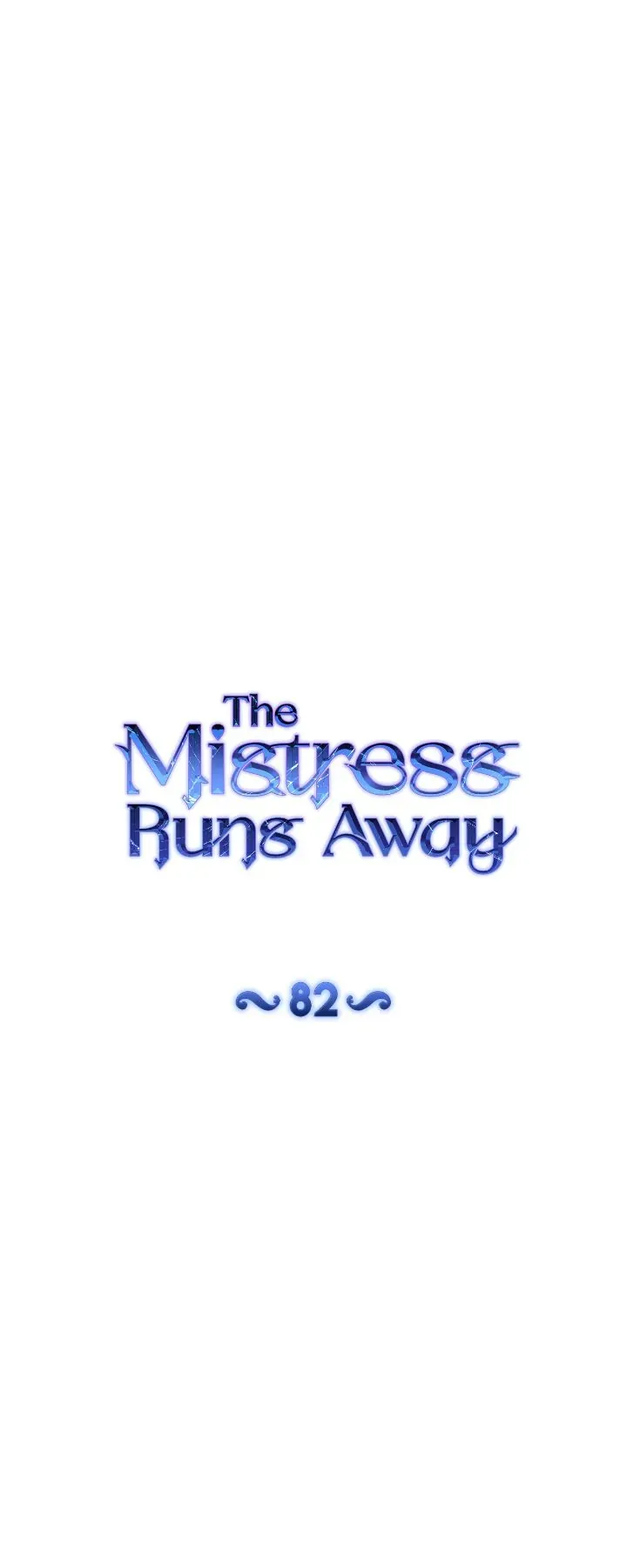 The Mistress Runs Away Chapter 82 Online - página 6