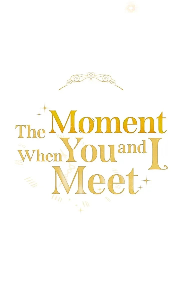 The Moment When You and I Meet Chapter 28 Online - página 7