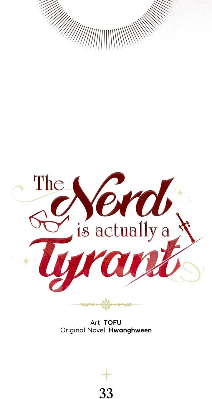 The Nerd Turned Out to Be the Tyrant Chapter 33 Online - página 39