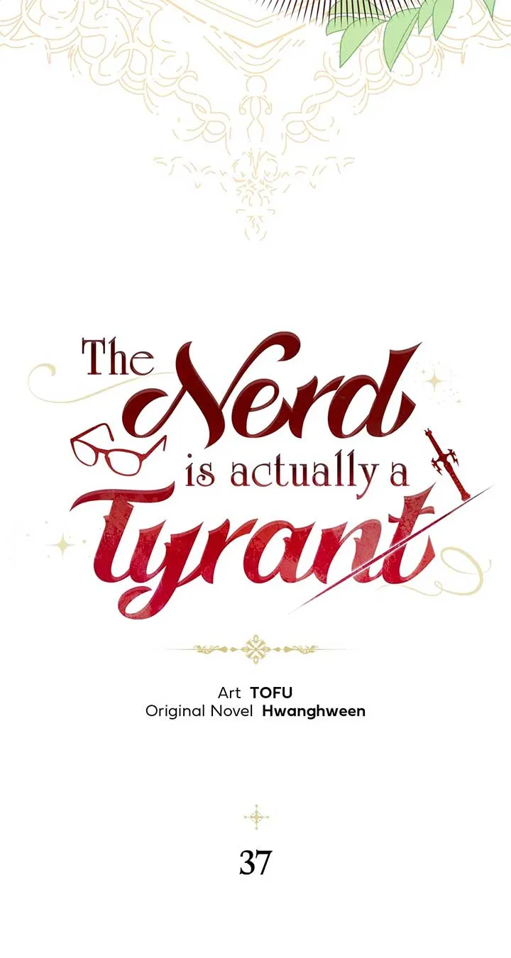 The Nerd Turned Out to Be the Tyrant Chapter 37 Online - página 4