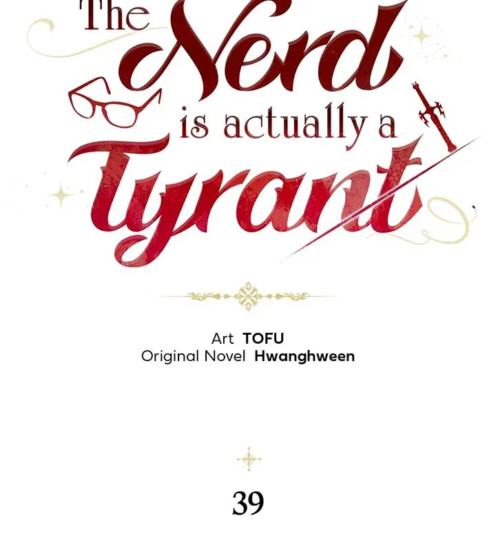 The Nerd Turned Out to Be the Tyrant Chapter 39 Online - página 57