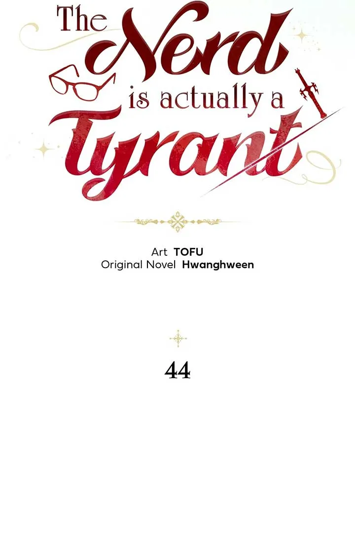 The Nerd Turned Out to Be the Tyrant Chapter 44 Online - página 10