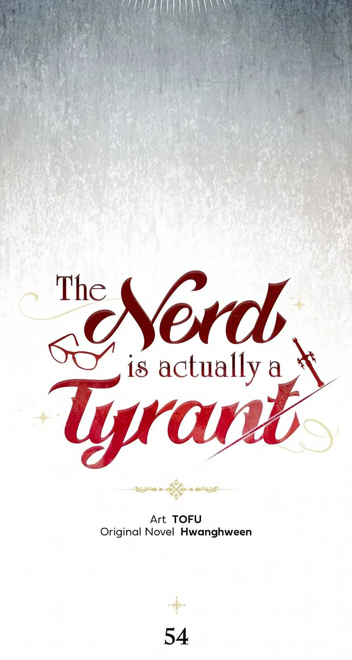 The Nerd Turned Out to Be the Tyrant Chapter 54 Online - página 58