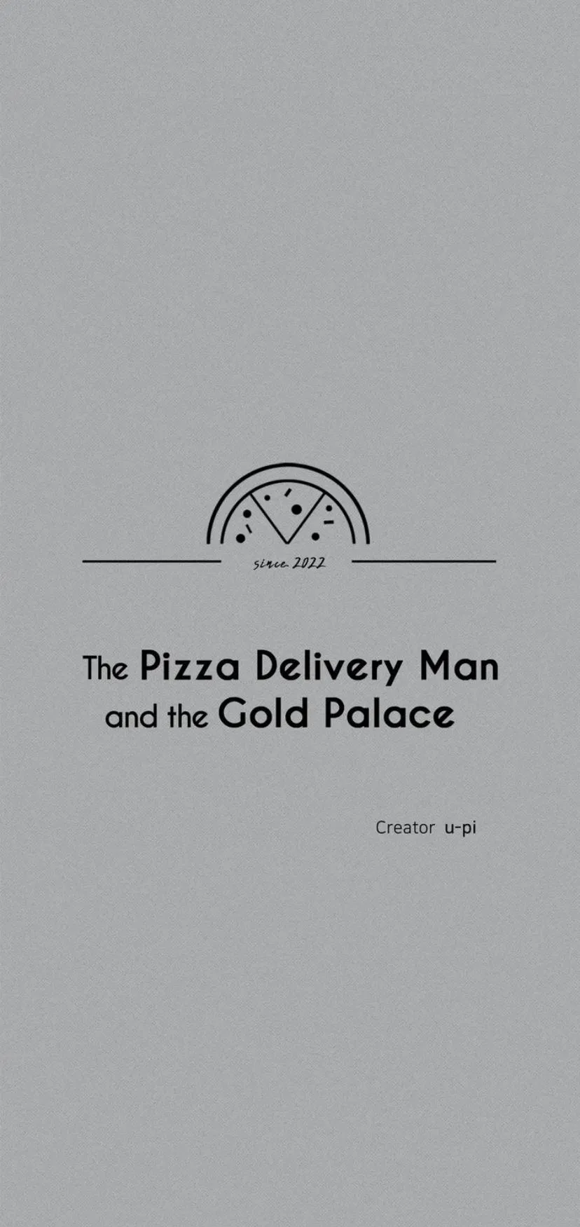 The Pizza Delivery Man and The Gold Palace Chapter 34 Online - página 6