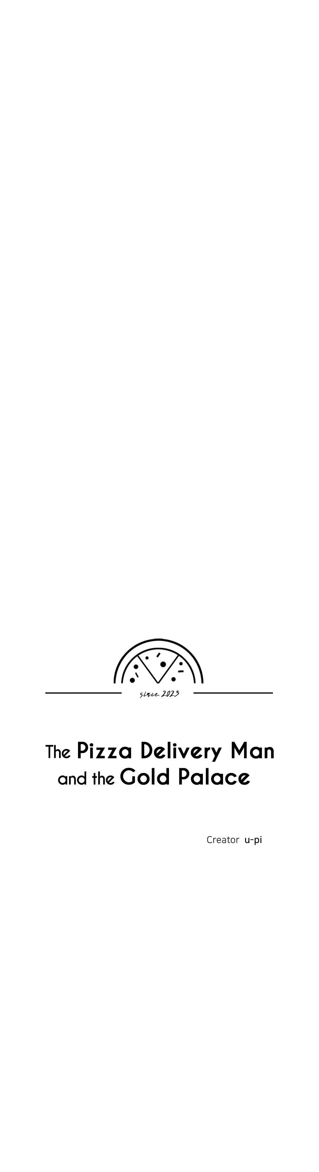 The Pizza Delivery Man and The Gold Palace Chapter 53 Online - página 7