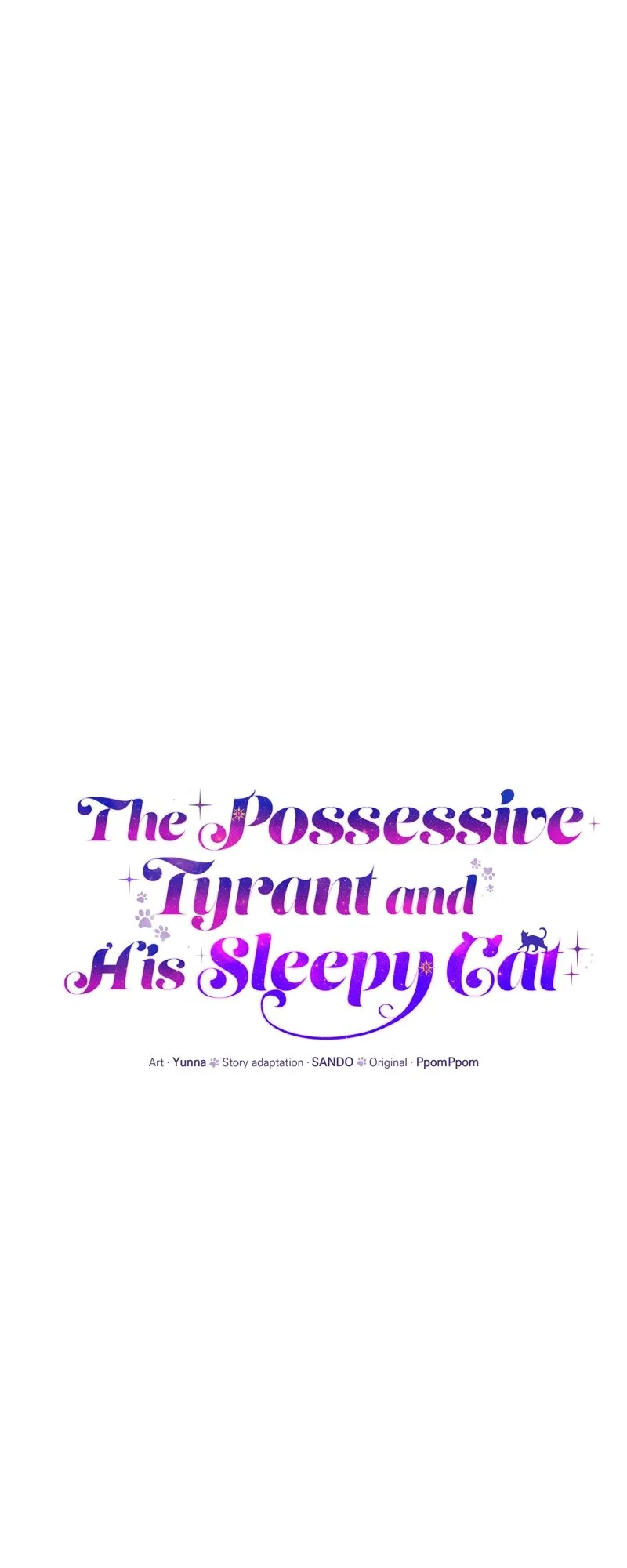 The Possesive Tyrant and His Sleepy Cat Chapter 35 Online - página 38