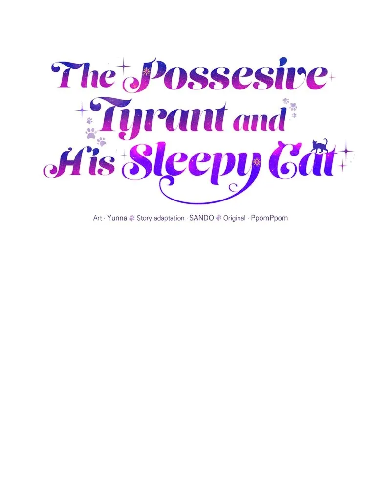 The Possesive Tyrant and His Sleepy Cat Chapter 6 Online - página 16