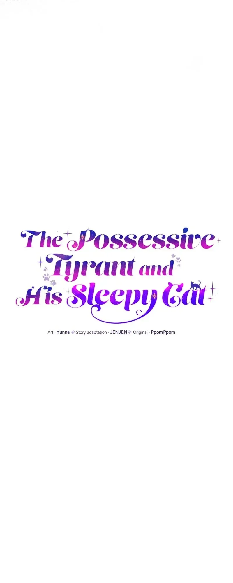 The Possesive Tyrant and His Sleepy Cat Chapter 67 Online - página 34