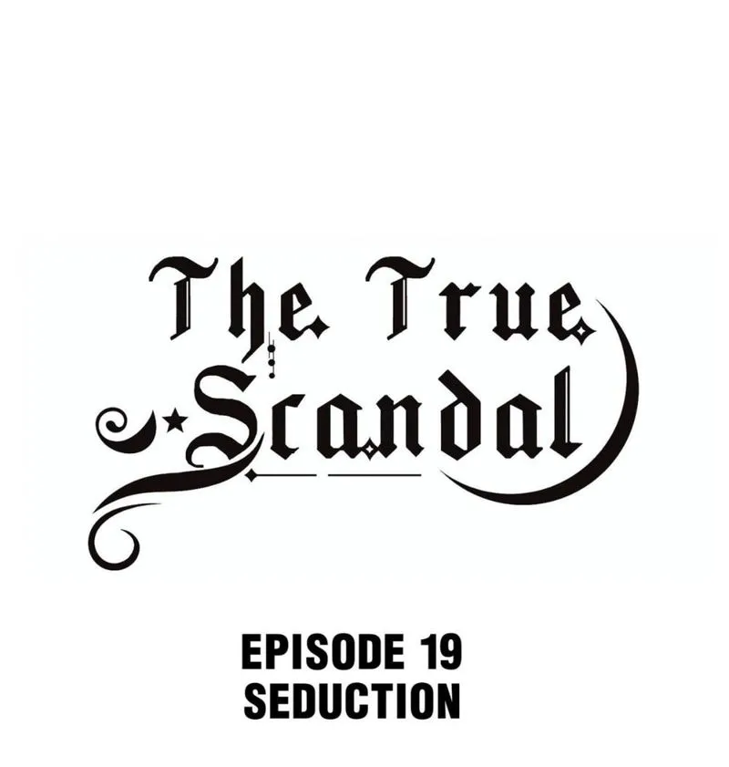 The True Scandal Chapter 19 Online - página 1