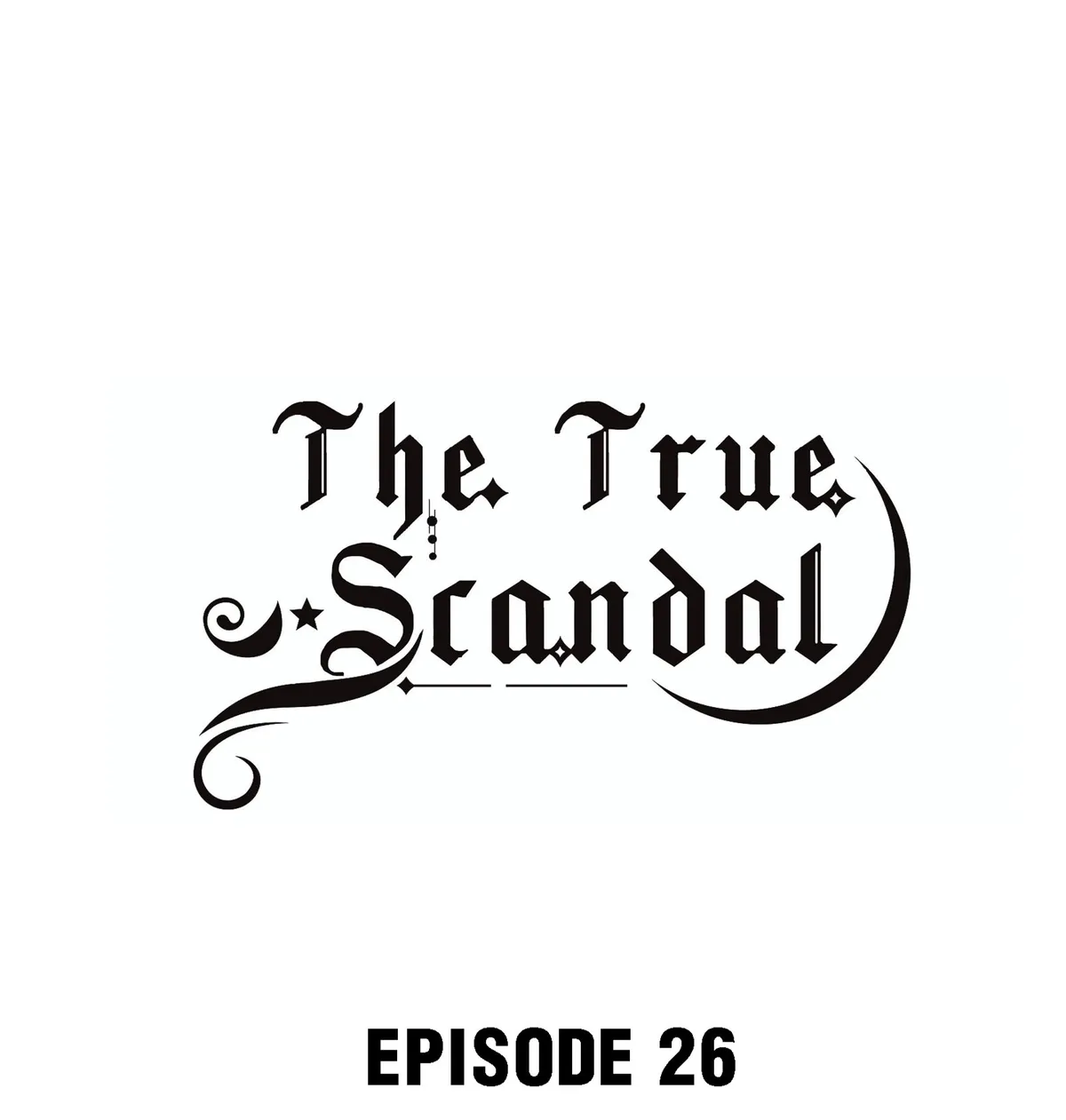 The True Scandal Chapter 26 Online - página 1