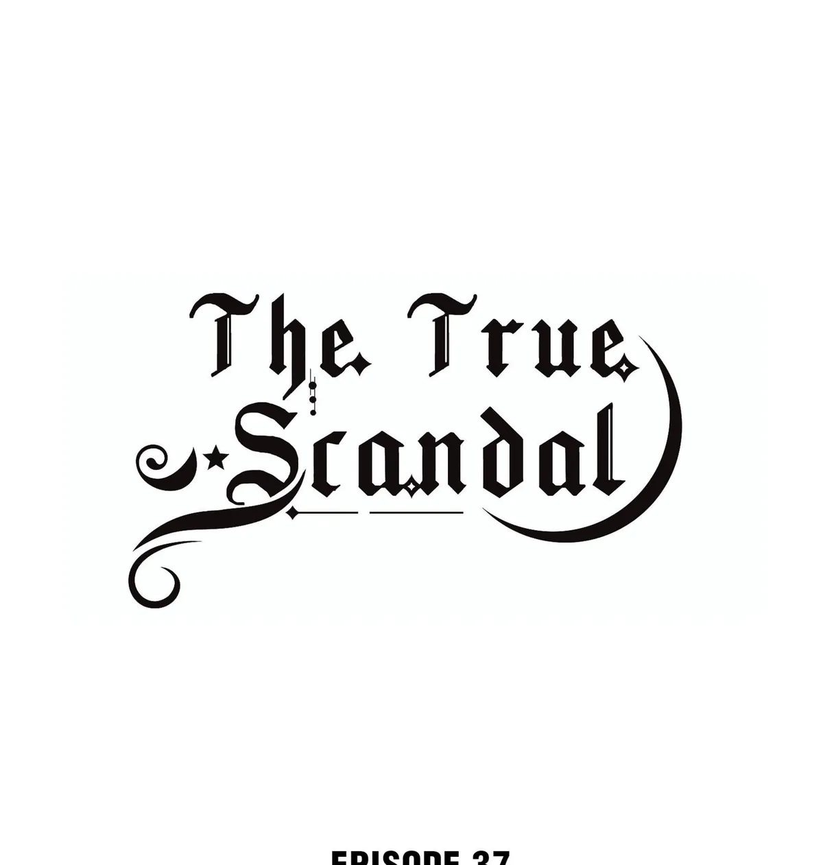 The True Scandal Chapter 37 Online - página 1