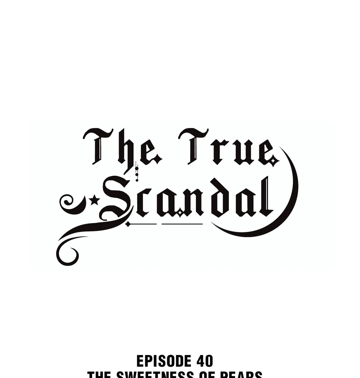 The True Scandal Chapter 40 Online - página 1