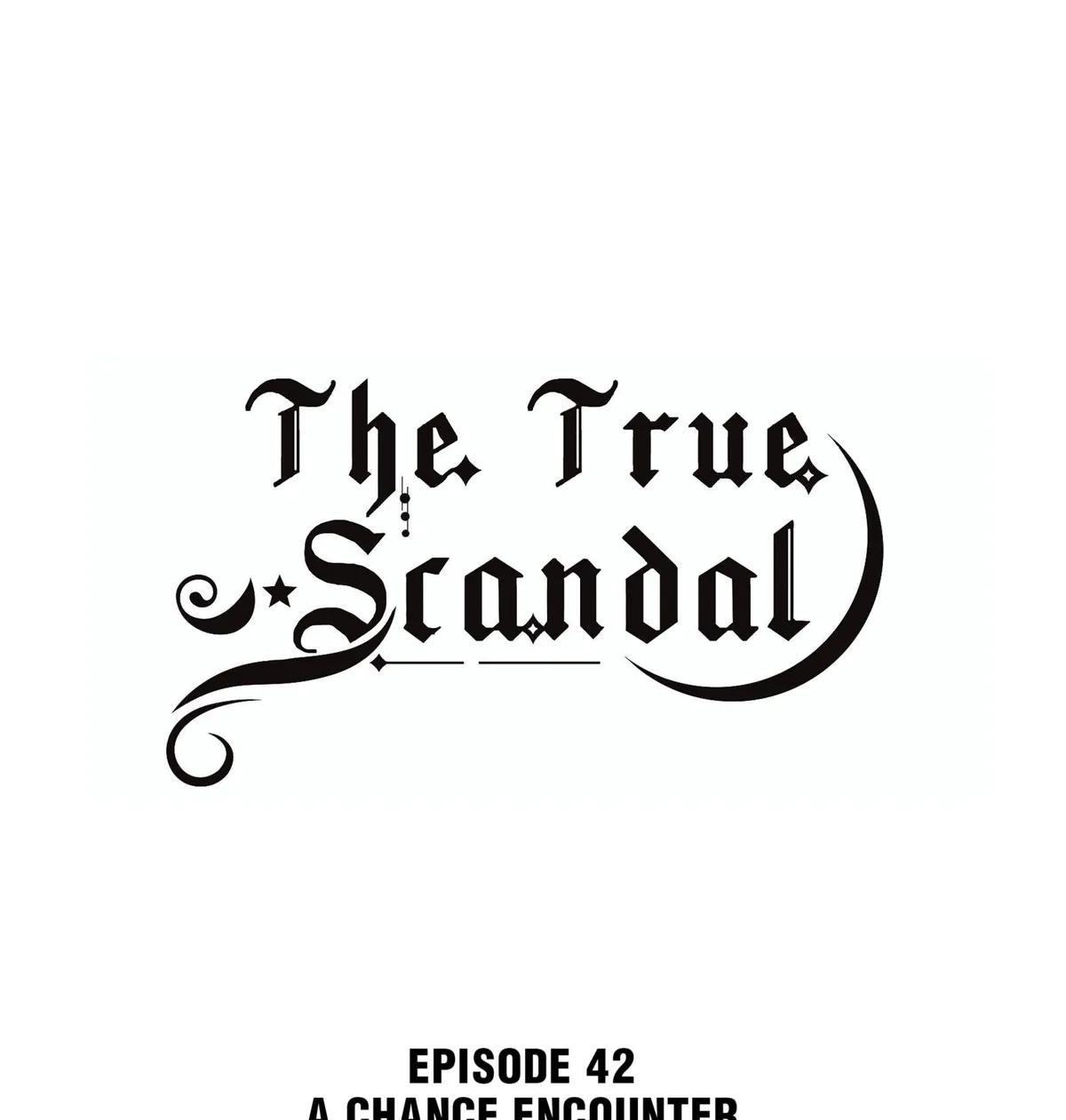 The True Scandal Chapter 42 Online - página 1