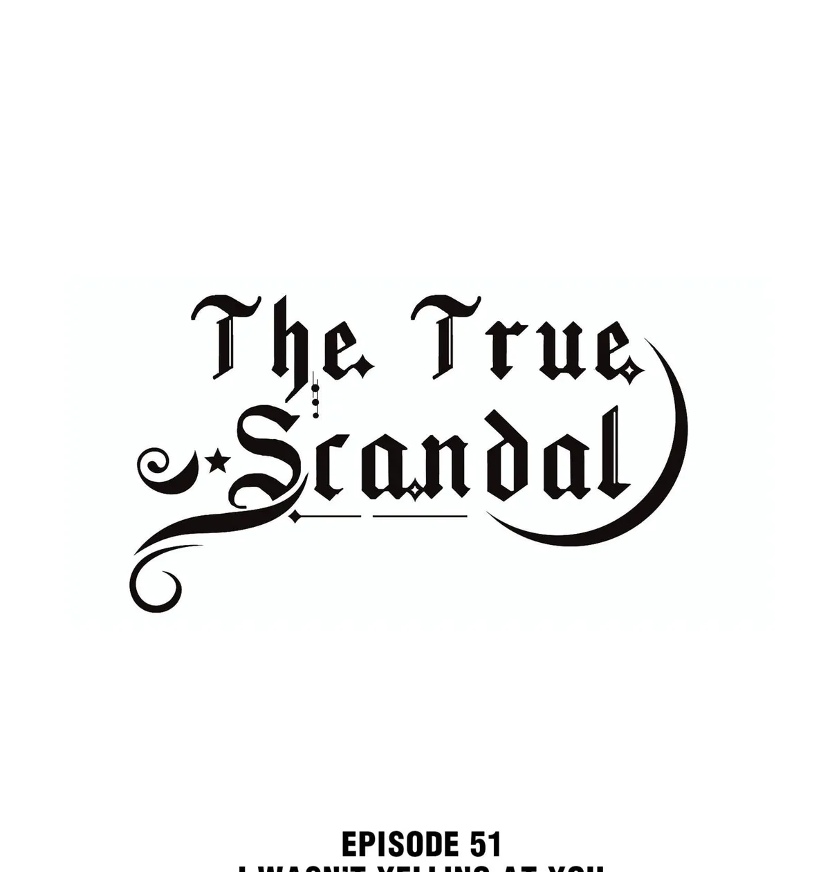 The True Scandal Chapter 51 Online - página 1