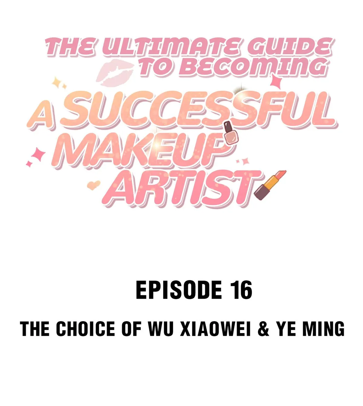 The Ultimate Guide to Becoming a Successful Makeup Artist Chapter 16 Online - página 2