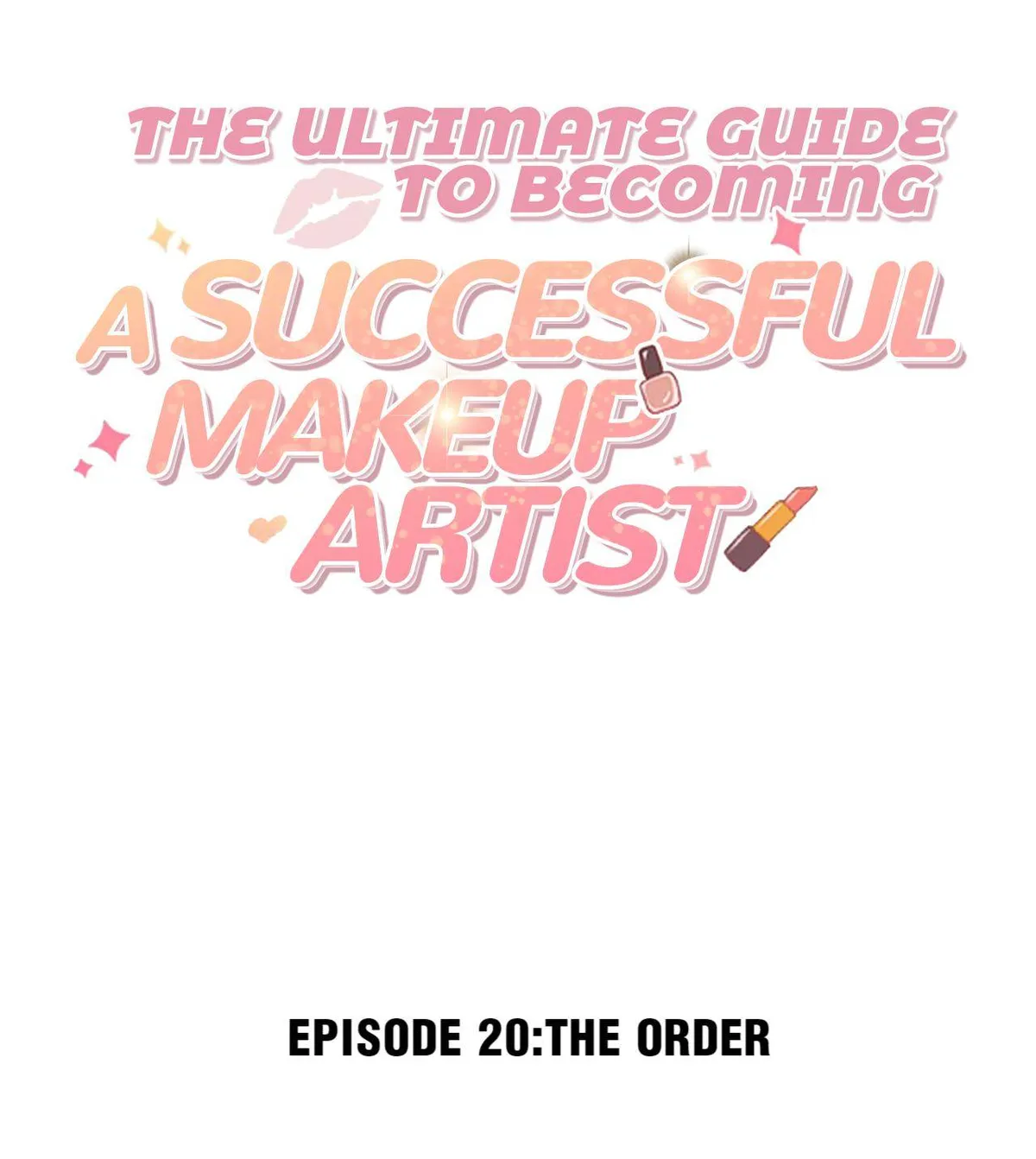 The Ultimate Guide to Becoming a Successful Makeup Artist Chapter 20 Online - página 2