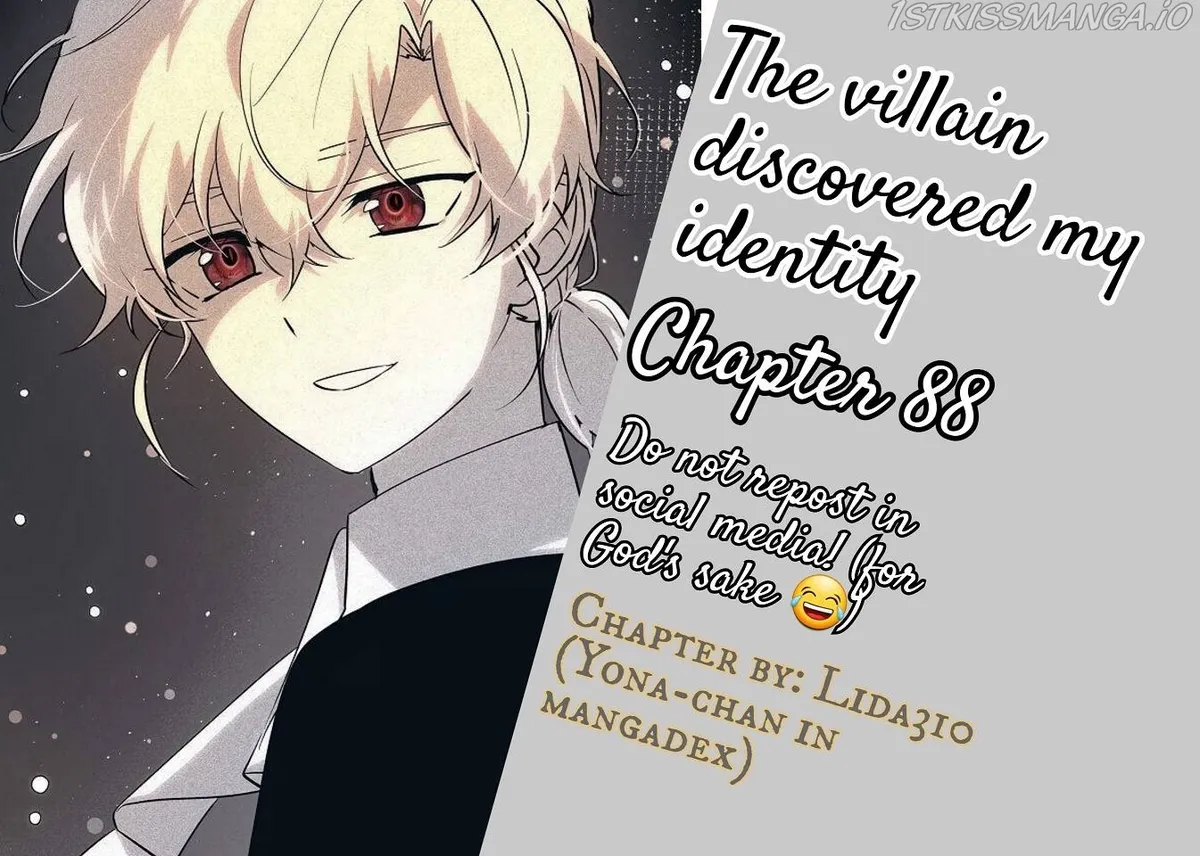 The Villain Discovered My Identity Chapter 88 Online - página 1
