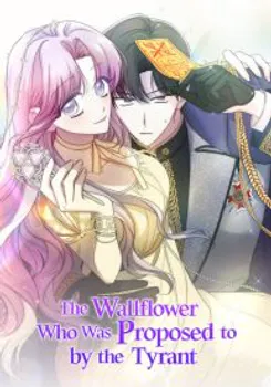 The Wallflower Who Was Proposed to by the Tyrant