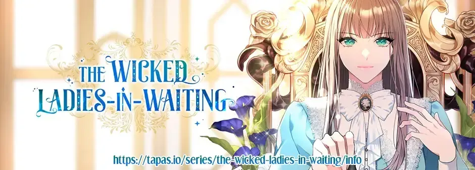The Wicked Ladies in Waiting Chapter 35 Online - página 75