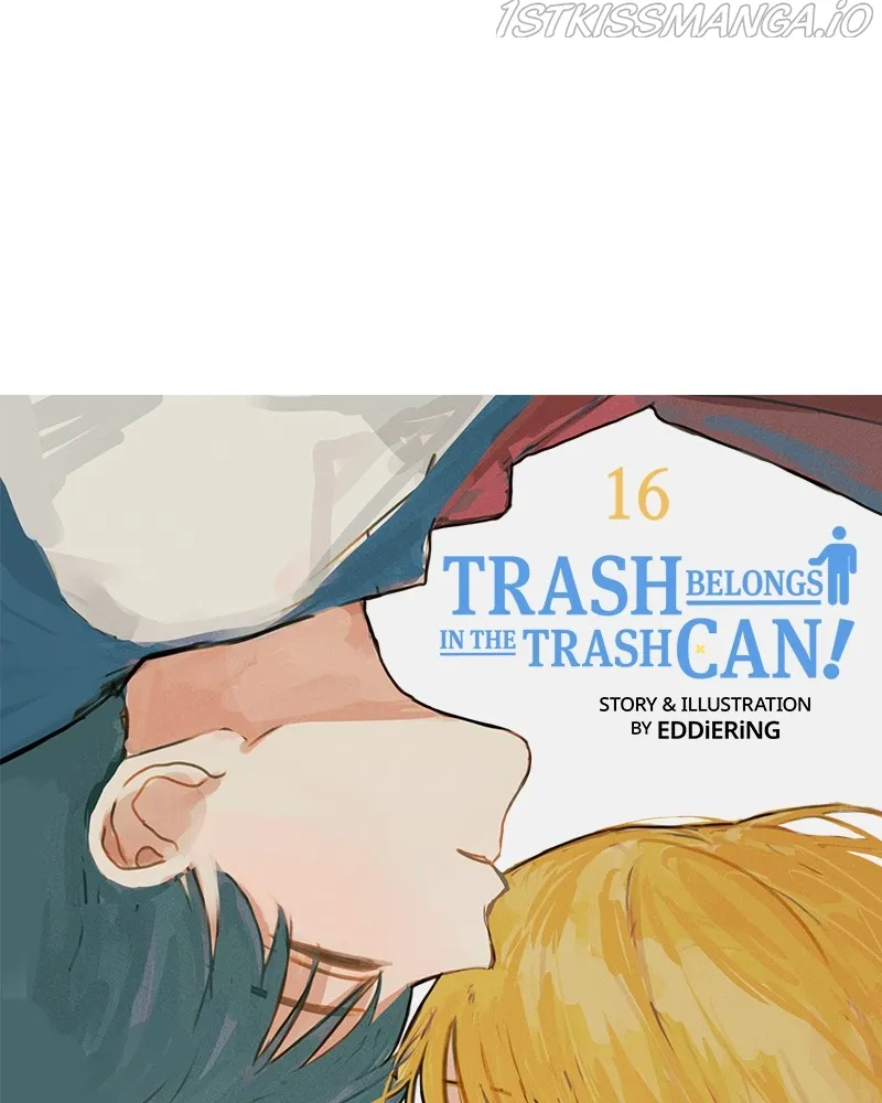 Throw the Trash in the Trash cane Chapter 16 Online - página 27