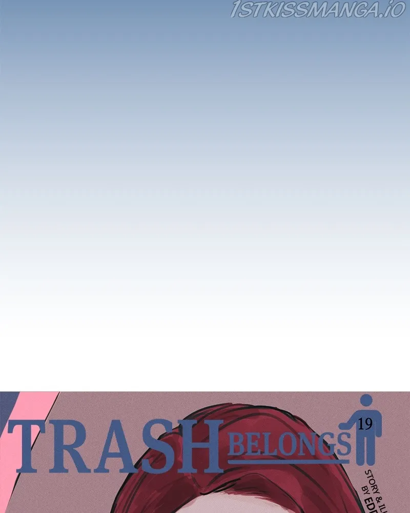 Throw the Trash in the Trash cane Chapter 19 Online - página 157