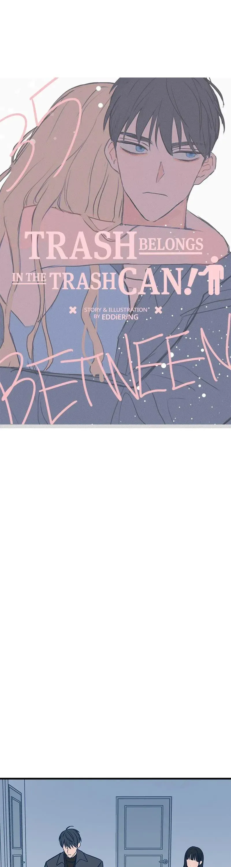 Throw the Trash in the Trash cane Chapter 35 Online - página 11