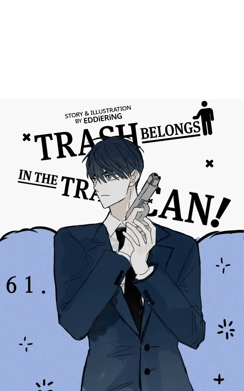Throw the Trash in the Trash cane Chapter 62 Online - página 72