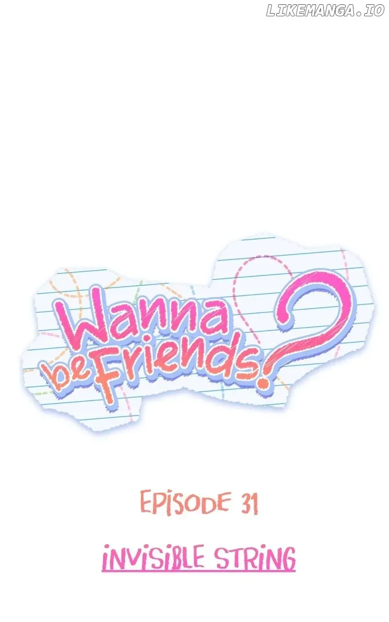 Wanna be Friends? Chapter 31 Online - página 1